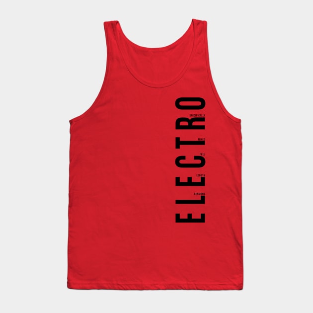 Electro Tank Top by Stupiditee